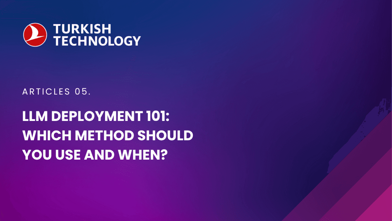 LLM Deployment 101: Which Method Should You Use and When?