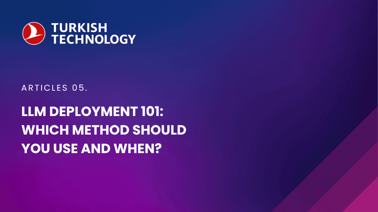 LLM Deployment 101: Which Method Should You Use and When?