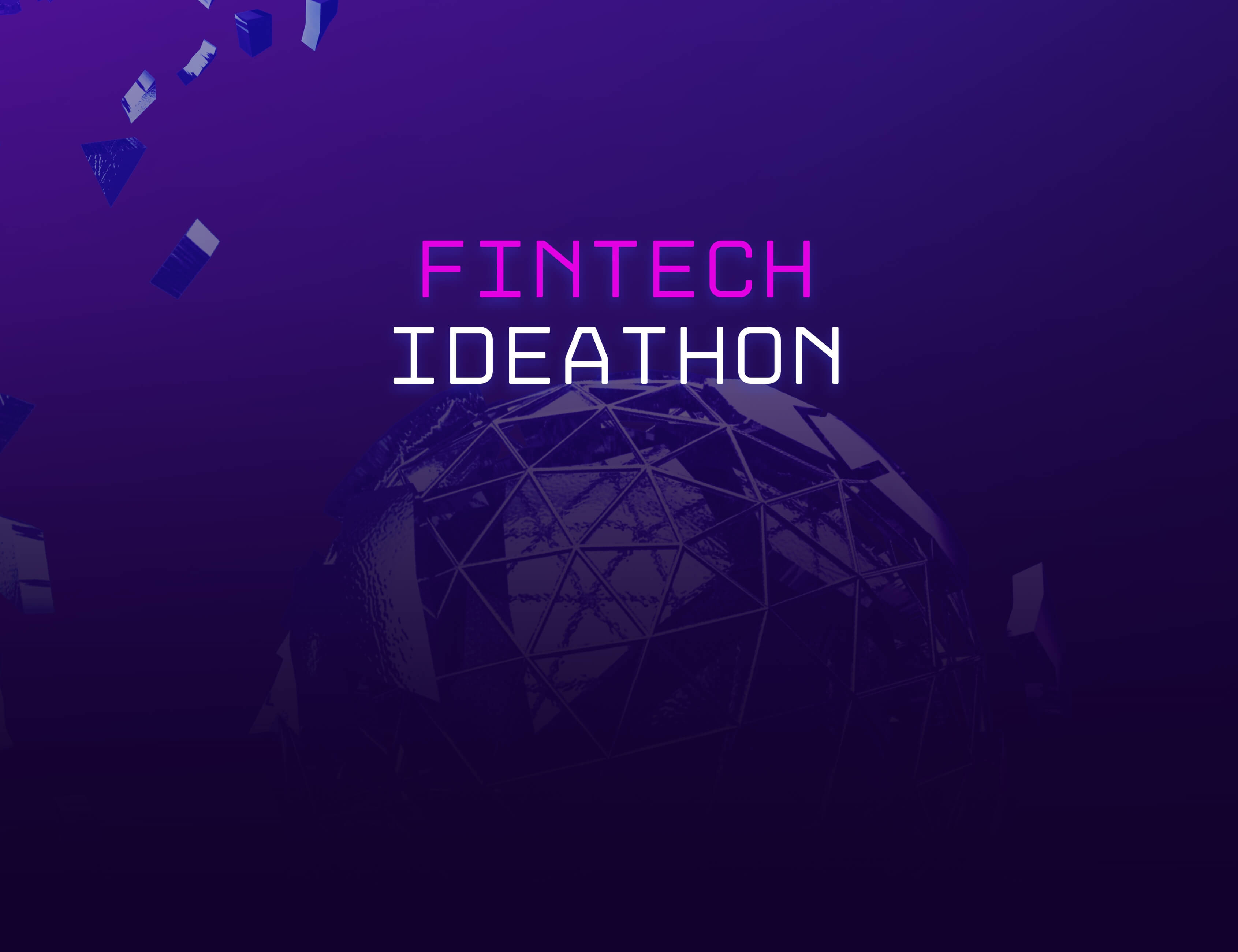 Turkish Technology Fintech Ideathon Applications Have Been Completed!